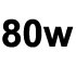 80W